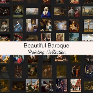 May include: A collection of Baroque paintings, featuring portraits, landscapes, and religious scenes. The artwork showcases a variety of styles and subjects, with a banner that reads "Beautiful Baroque Painting Collection."