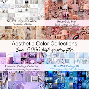 May include: Aesthetic color collections featuring neutral beige and white, rose gold pink, lavender, and blue wall collage kits. Each kit includes high-quality images for trendy decor. The image displays text: "Over 5,000 high quality files."