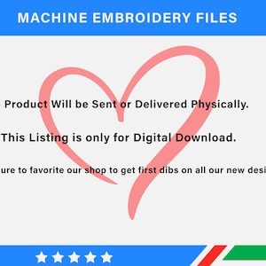 May include: A digital download listing with the text "MACHINE EMBROIDERY FILES." A large pink heart shape is in the center. The text states that no physical product will be sent and is only for digital download.