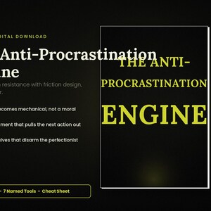 Może przedstawiać: Cyfrowe pobranie zatytułowane "The Anti-Procrastination Engine" w żółtym tekście na czarnym tle. Obraz zawiera kluczowe cechy produktu i listę narzędzi.