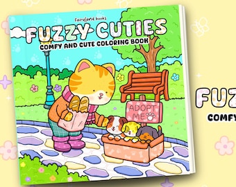 Fuzzy Cuties Coloring Book, Kawaii Cat and Puppies, Stress Relief (PDF)