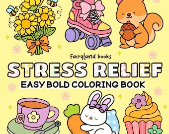 Printable Stress Relief Easy Bold Coloring Book, Kawaii Animals & Flowers , Simple Art Therapy Relaxation
