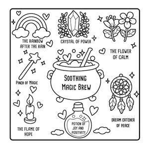 May include: Black and white line art illustration featuring a rainbow, crystal, flowers, magic wand, cauldron, candle, dream catcher, and potion. Text includes "The Rainbow After the Rain", "Crystal of Power", "The Flower of Calm", "Pinch of Magic", "Soothing Magic Brew", "The Flame of Hope", "Potion of Joy and Positivity", and "Dream Catcher of Peace".