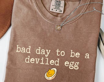 Bad Day to be a Deviled Egg Shirt Comfort Colors®, Funny Thanksgiving Dinner T-Shirt, Sarcastic Friendsgiving T Shirt, Food Humor Tee