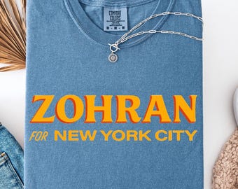 Zohran for New York City T-shirt, Zohran Mamdani 2025 Shirt, Vote For Zohran Tee, Progressive Democrats Shirt, Zohran for Mayor T-shirt