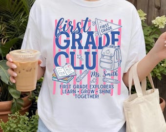 Personalized First Grade Teacher Shirt, Custom 1st Grade Tee, Comfort Colors Back To School Top, Teacher Name Shirt