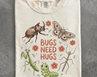 Bugs Need Hugs Shirt, Cute Insect Friends Tee, Science Teacher Comfort Colors Top, Entomology Nature Apparel, Bug Lover Gift