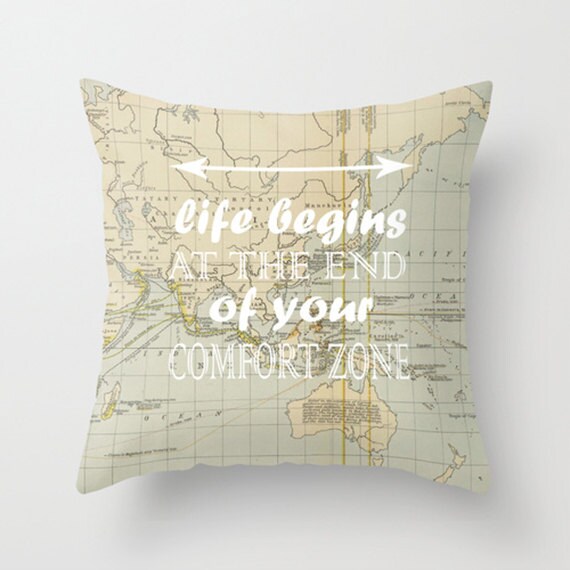 Throw Pillow Cover Life Begins At The End Of Your Comfort Zone Etsy
