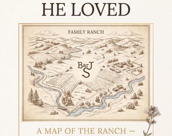Custom Ranch Map Memorial Gift |In Loving Memory Ranch Art |Personalized Tribute Map of Family Land |Cattle Brand Keepsake |Rancher Memorial