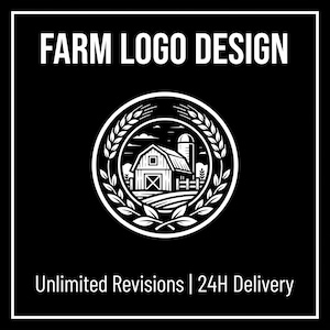 May include: A black and white graphic design featuring the text FARM LOGO DESIGN at the top and Unlimited Revisions | 24H Delivery at the bottom. The centre displays a circular emblem with a barn, silo, and wheat stalks in a line art style.