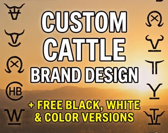 Custom Cattle Brand Design | Personalized Livestock Brand Iron Logo | Rancher Gift | Western SVG PDF PNG