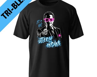 Utterly Insane - American Psycho rave party T-shirt