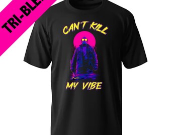 Can’t Kill My Vibe – Neon Slasher Rave Tee | EDM Festival Horror Shirt | Camp Killer Party Tri-Blend