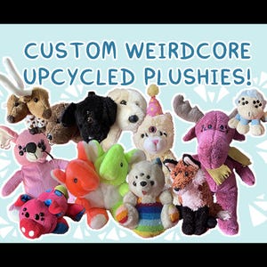 Custom Upcycled Weirdcore Plush! (READ DESCRIPTION-DON'T buy from this listing!)