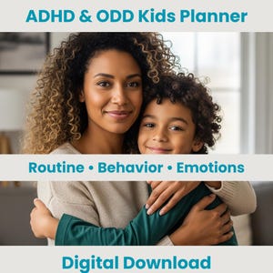Könnte beinhalten: Ein Bild von Mutter und Kind, die sich umarmen, mit dem Text "ADHD & ODD Kids Planner". Darunter steht der Text "Routine • Behavior • Emotions". Die Worte "Digital Download" stehen unten. Das Bild hat eine weiche, warme Farbpalette.