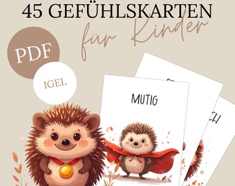 May include: An illustration featuring a friendly hedgehog wearing a medal and a superhero cape, with the word "MUTIG" on a card. The image also includes the text "45 GEFÜHLSKARTEN für Kinder" and the word "PDF".