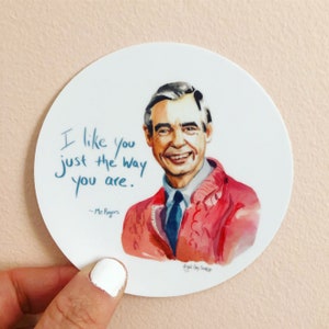 Mr Rogers, portrait MAGNET, inspiring quote I like you just the way you are image 1
