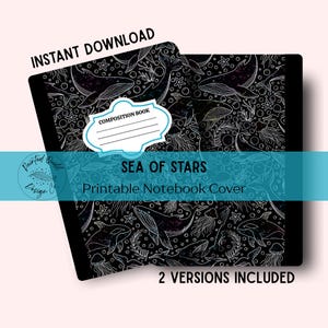 Könnte beinhalten: Zwei schwarze Notizbuchumschläge mit einem weißen Strichdesign von Walen, Quallen und Sternen. Der Text "SEA OF STARS" und "Printable Notebook Cover" werden angezeigt. Die Wörter "INSTANT DOWNLOAD" und "2 VERSIONS INCLUDED" sind ebenfalls sichtbar.