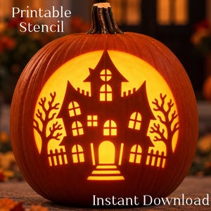May include: A carved orange pumpkin featuring a glowing silhouette of a house with multiple windows, a central doorway, and bare trees on either side. The text Printable Stencil and Instant Download is visible on the image.