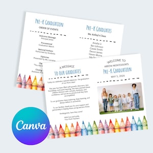 May include: Pre-K graduation announcements with colorful crayon borders. The announcements include event details, a message to graduates, and a photo of the class. The Canva logo is visible.