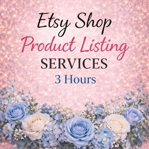Services de référencement de produits de la boutique Etsy | 3 heures d'assistant virtuel | Téléchargement de l'annonce | Assistance administrative pour les vendeurs Etsy | Services AV