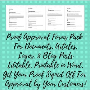 Proof Approval Forms, Editable, Printable for Business, Print, Publications, Articles, Documents, Logo, Blog Posts, Customer Proof, Sign off