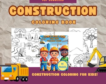 Construction Vehicle Coloring Pages for Kids: Dump Truck, Excavator (PDF Downloadable Activity Book)