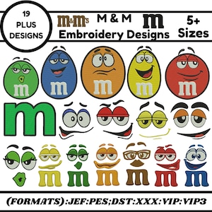 May include: An embroidery design set featuring various M&M's characters and elements. The designs include smiling faces, the letter "m", and the M&M's logo. The image also includes the text "19 PLUS DESIGNS" and "5+ SIZES".