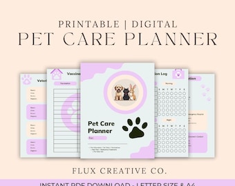 Pet Care Planner | Printable & Digital PDF | Pet Information Sheet, Vet Visit Tracker, Vaccination Log, Meal Plan, Medication Log