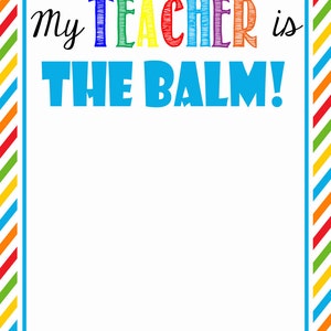 TEACHER GIFT - Teacher Appreciation Tag - My Teacher is the Balm - Back to School Tag (printable)