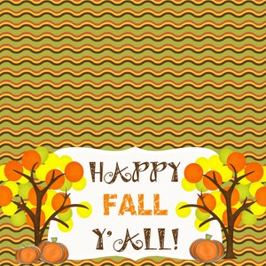 INSTANT DOWNLOAD - Happy Fall Y&#39;all! Favor Bag Topper - Pumpkins - Fall Trees