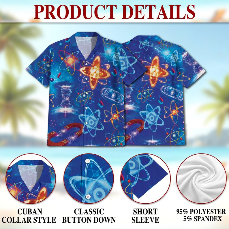 May include: Blue short-sleeved shirt with a vibrant atom and science-themed pattern. Features a Cuban collar style and classic button-down design. Made of 95% polyester and 5% spandex.