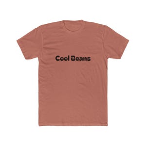 Cool beans unisex cotton crew tee, trendy t-shirt for casual wear, gift for friends, birthday, everyday comfort, fun statement top image 3