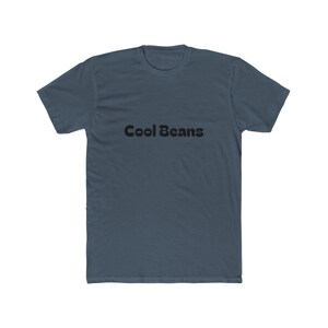 Cool beans unisex cotton crew tee, trendy t-shirt for casual wear, gift for friends, birthday, everyday comfort, fun statement top image 5