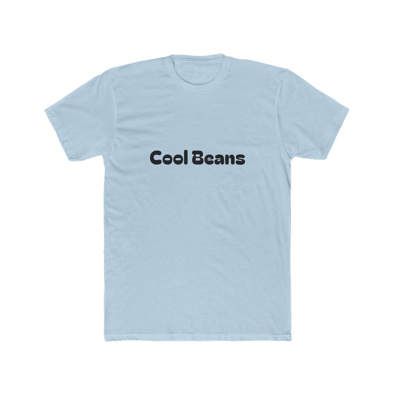 Cool beans unisex cotton crew tee, trendy t-shirt for casual wear, gift for friends, birthday, everyday comfort, fun statement top image 4