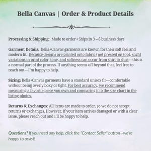 May include: Text on a light green background reads "Bella Canvas | Order & Product Details." Details include garment information, sizing, and return policies. The text also mentions the "Contact Seller" button for assistance.
