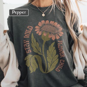 Stay Wild Flower Child Shirt - Retro Wildflower Graphic Tee, Boho Vintage Comfort Colors T-Shirt, Hippie Nature Folk Art Top for Women