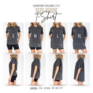May include: Size guide for a Comfort Colors 1717 t-shirt. The image shows a model wearing a gray t-shirt in sizes S, M, L, and XL. Measurements are provided in inches for each size, including chest and length. The model is 5'8" and 125 lbs.