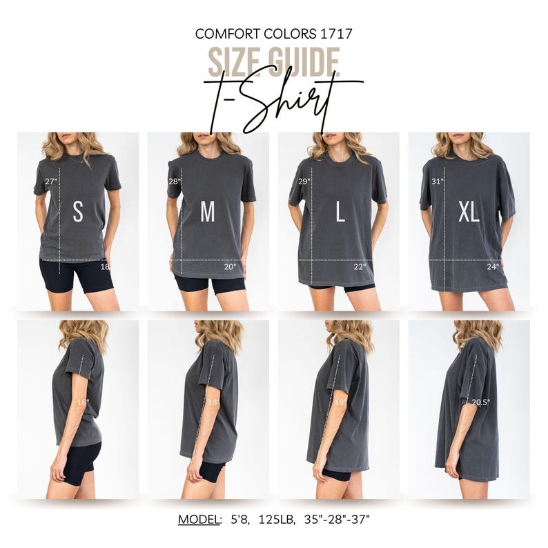 May include: Size guide for a Comfort Colors 1717 t-shirt. The image shows a model wearing a gray t-shirt in sizes S, M, L, and XL. Measurements are provided in inches for each size, including chest and length. The model is 5'8" and 125 lbs.