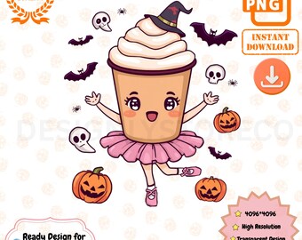 Cute Ballerina Cappuccino Halloween PNG – Spooky Coffee Cup Digital Download