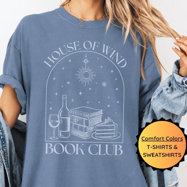 ACOTAR House of Wind Shirts + Sweatshirts: Romantasy Readers Gift, Tshirt for SJM Fans, ACOSF Nesta Book Club Sweater, Comfort Colors Tees