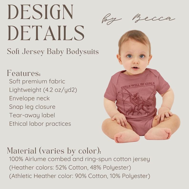 Puede incluir: Un body para beb&eacute; de color rosa empolvado con un gr&aacute;fico marr&oacute;n oscuro de un drag&oacute;n y el texto GIRLS WILL BE GIRLS. La prenda tiene mangas cortas, cuello tipo sobre y cierres de presi&oacute;n en la entrepierna. El texto en la imagen detalla las caracter&iacute;sticas del tejido de algod&oacute;n y poli&eacute;ster.