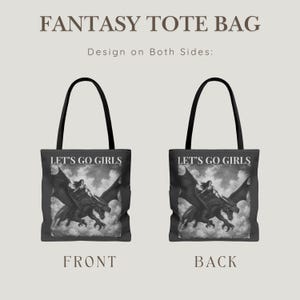 Dragon Rider Tote Bag: Bookish Gift for Romantasy Readers, Strong Women Gift, Girls Will Be Girls, Let's Go Girls, Girl Power Bag image 8