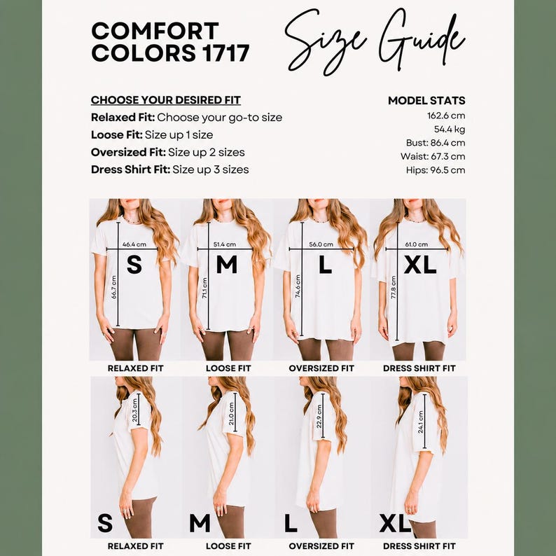 K&ouml;nnte beinhalten: Gr&ouml;&szlig;entabelle f&uuml;r Comfort Colors 1717 T-Shirts, die Relaxed, Loose, Oversized und Dress Shirt Passformen zeigt. Ma&szlig;e in Zentimetern. Modelldaten umfassen Gr&ouml;&szlig;e (162,6 cm), Gewicht (54,4 kg), Brustumfang (86,4 cm), Taille (67,3 cm) und H&uuml;fte (96,5 cm).