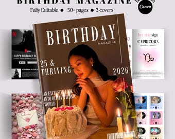 Può includere: Un modello di rivista di compleanno digitale con copertina marrone, una persona, una torta con candele accese e il testo 'BIRTHDAY MAGAZINE', '25 & THRIVING' e '2026'. Include oltre 50 pagine, 3 copertine ed è modificabile su Canva.