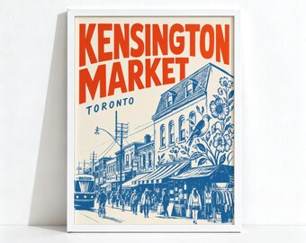 Kensington Market Toronto Poster, Retro City Wall Art, Eclectic Neighbourhood Decor, Physical Canadian Travel Print 1367