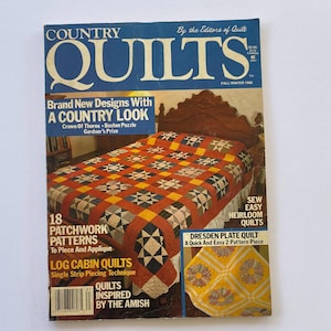 Country Quilts Magazine, Quilting Pattern, Fall/Winter 1988, Log Cabin, Patchwork Quilt