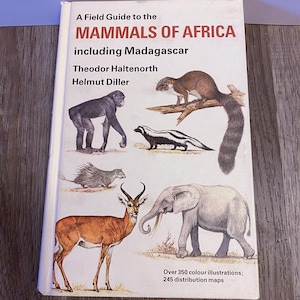 Field Guide to the Mammals of Africa Including Madagascar Book, Hardcover, Vintage Animal Guide Book, 1988, by Haltenorth & Diller