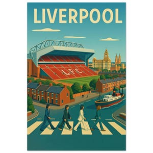 May include: A vintage-style travel poster of Liverpool, featuring the Anfield stadium with "LFC" on the stands, the Liver Building, and a crosswalk scene. The word "LIVERPOOL" is at the top in large letters.