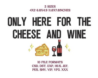 Sólo aquí para el archivo de diseño de bordado de queso y vino